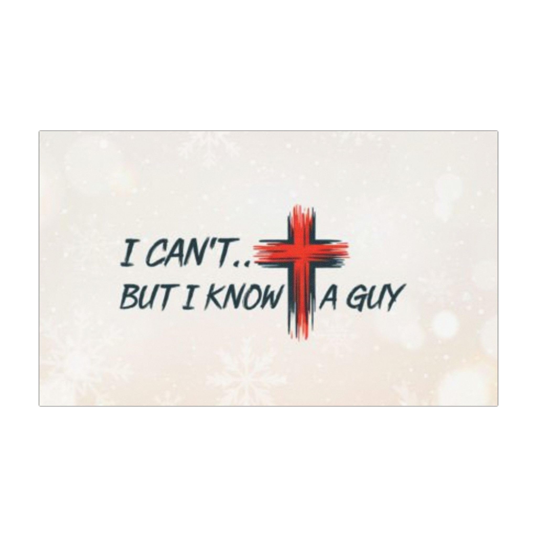 I Can't But I Know A Guy Cross Design Car Magnet